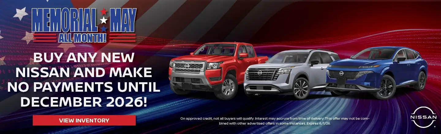 Buy Any New Nissan And Make No Payments Until December 2026